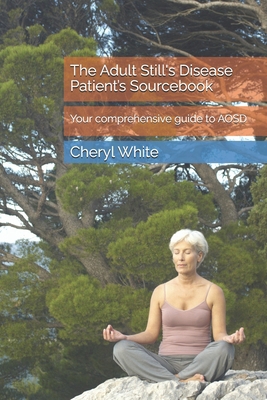 The Adult Still's Disease Patient's Sourcebook:... B0DN67K21W Book Cover