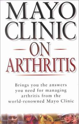 Mayo Clinic on Arthritis [Large Print] 070894244X Book Cover