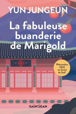 La fabuleuse buanderie de Marigold [French] 2898278238 Book Cover