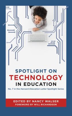 Spotlight on Technology in Education 1934742899 Book Cover