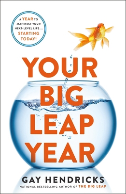 Your Big Leap Year: A Year to Manifest Your Nex... 1250292794 Book Cover