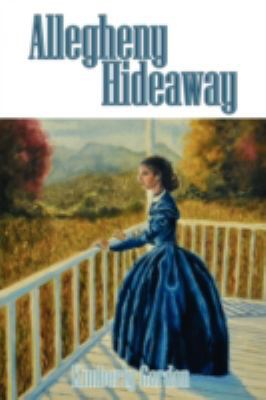 Allegheny Hideaway 1938434110 Book Cover