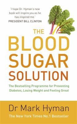 The Blood Sugar Solution: The Bestselling Progr... B0083V46GW Book Cover
