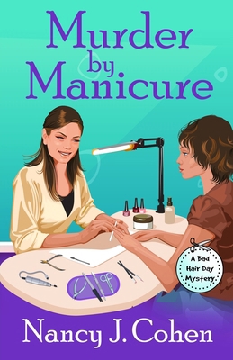 Murder by Manicure 0991465571 Book Cover