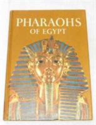 Pharaohs of Egypt B002328M3U Book Cover