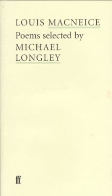 Louis MacNeice: Poems Selected by Michael Longl... 0571207103 Book Cover