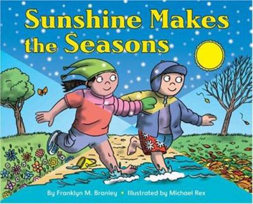 Sunshine Makes the Seasons (Reillustrated) 0060592036 Book Cover