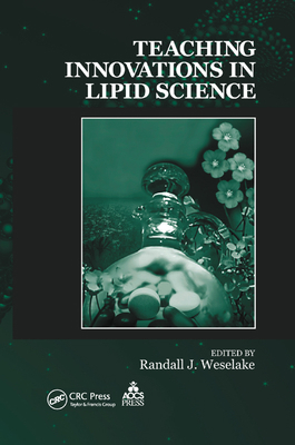 Teaching Innovations in Lipid Science 0367388227 Book Cover