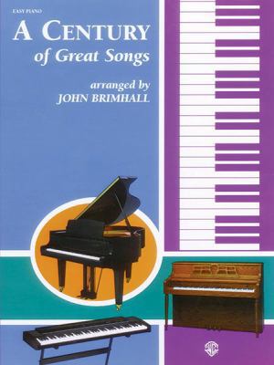 A Century of Great Songs 0769271049 Book Cover