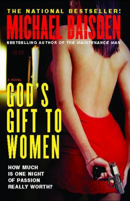 God's Gift to Women: A Novel 0743249976 Book Cover