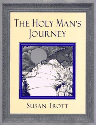 The Holy Man's Journey 1573220574 Book Cover