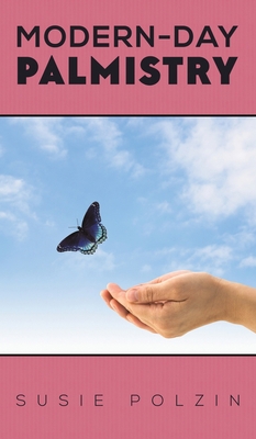 Modern-Day Palmistry 1641824263 Book Cover
