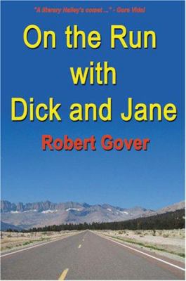 On the Run with Dick and Jane 1933435127 Book Cover