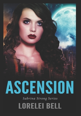 Ascension: Large Print Edition 1671731573 Book Cover