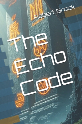 The Echo Code B0DSLKMNYF Book Cover