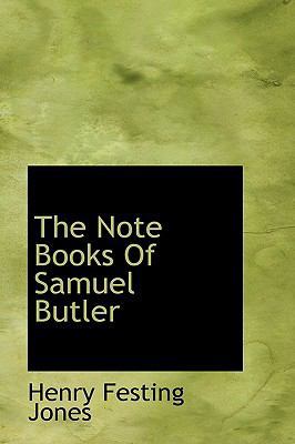 The Note Books of Samuel Butler 1113848324 Book Cover