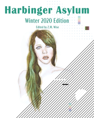 Harbinger Asylum: Winter 2020 B08TSHJ4B1 Book Cover