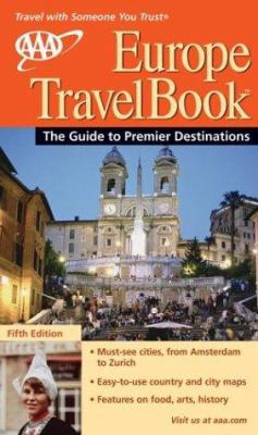 AAA Europe Travelbook: The Guide to Premier Des... 1562514091 Book Cover