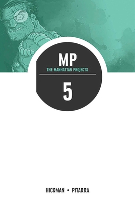 Manhattan Projects Volume 5: The Cold War 1632151847 Book Cover