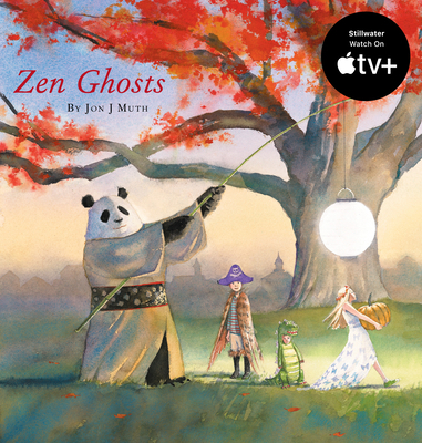 Zen Ghosts (a Stillwater and Friends Book) 043963430X Book Cover