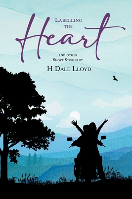 Labelling the Heart 1038334845 Book Cover