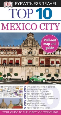 DK Top 10 Mexico City