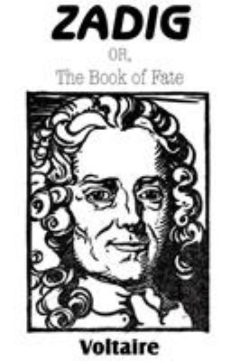 Zadig; or, The Book of Fate 1612039596 Book Cover