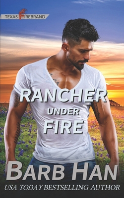 Rancher under Fire 1952586313 Book Cover