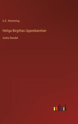 Heliga Birgittas Uppenbarelser: Andra Bandet [Swedish] 3368216937 Book Cover