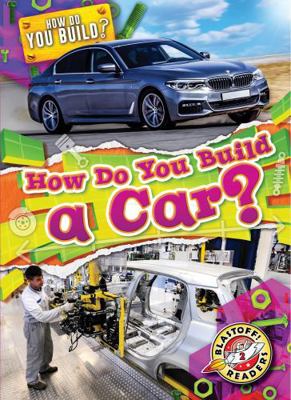 How Do You Build a Car? Book Cover