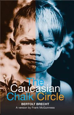 The Caucasian Chalk Circle 0713685948 Book Cover
