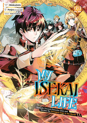 My Isekai Life 22: I Gained a Second Character ... 1646093437 Book Cover