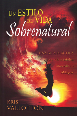 Developing a Supernatural Lifestyle (Spanish Ed... [Spanish] 9587370058 Book Cover