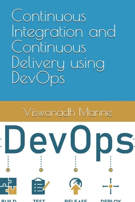 Continuous Integration and Continuous Delivery ... B0DW3JQCCQ Book Cover