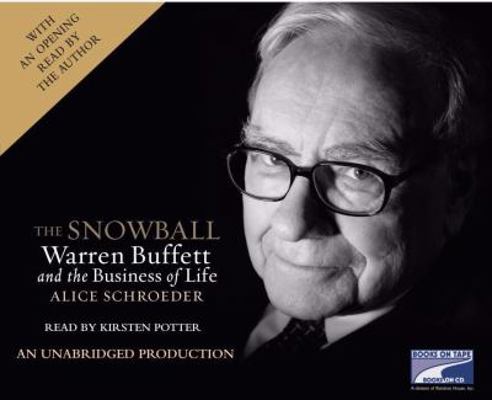 The Snowball: Warren Buffett and the Business o... 1415948003 Book Cover