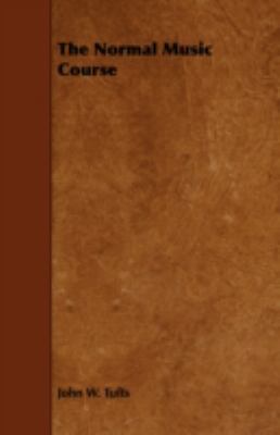 The Normal Music Course 1443767646 Book Cover