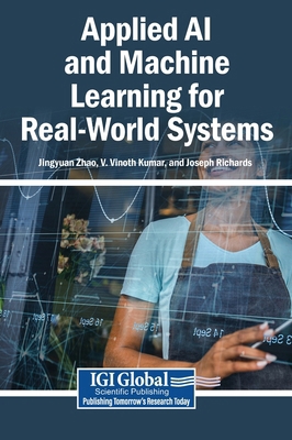 Applied AI and Machine Learning for Real-World ... B0H9BNLP5R Book Cover