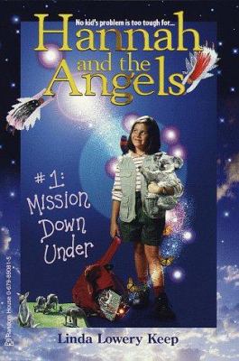 Mission Down Under (Hannah and the Angels) 0679890815 Book Cover