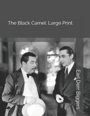 The Black Camel: Large Print 1796870234 Book Cover