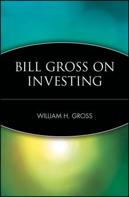 Bill Gross on Investing 0471283258 Book Cover