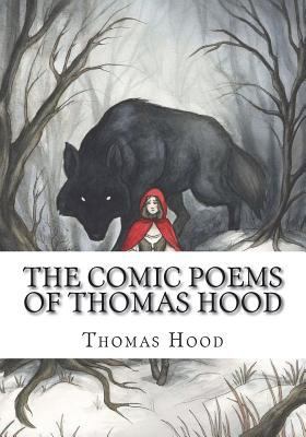 The Comic Poems of Thomas Hood 172085338X Book Cover