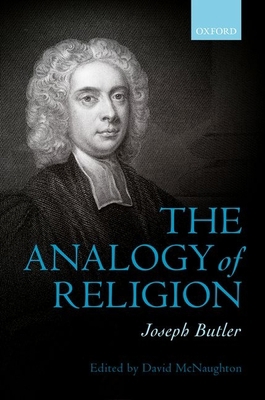 Joseph Butler: The Analogy of Religion 0198785879 Book Cover