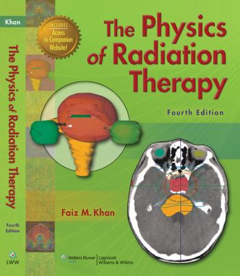 The Physics of Radiation Therapy B008C6F9GO Book Cover
