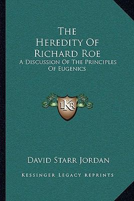 The Heredity of Richard Roe: A Discussion of th... 1163085421 Book Cover