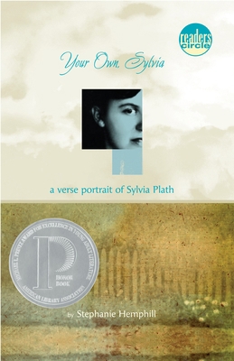 Your Own, Sylvia: A Verse Portrait of Sylvia Plath 0440239680 Book Cover