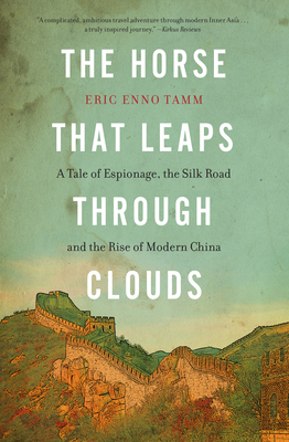 The Horse That Leaps Through Clouds: A Tale of ... 158243817X Book Cover