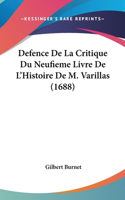 Defence de La Critique Du Neufieme Livre de L'H... 1104679531 Book Cover