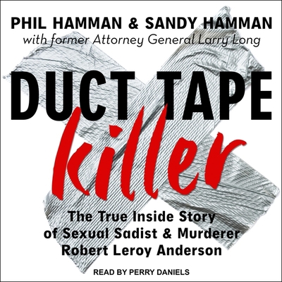 Duct Tape Killer: The True Inside Story of Sexu... B08ZBM2XCR Book Cover