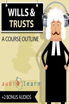 Wills and Trusts AudioLearn 1533557241 Book Cover