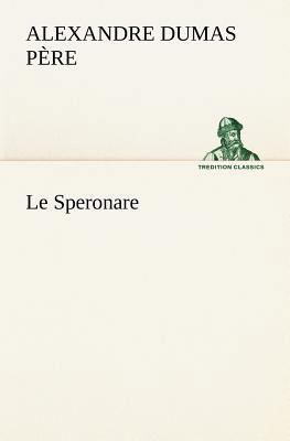 Le Speronare [French] 3849135837 Book Cover